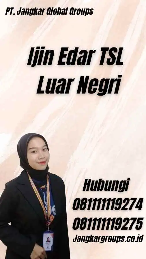 Ijin Edar TSL Luar Negri