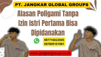 Alasan Poligami Tanpa Izin Istri Pertama Bisa Dipidanakan