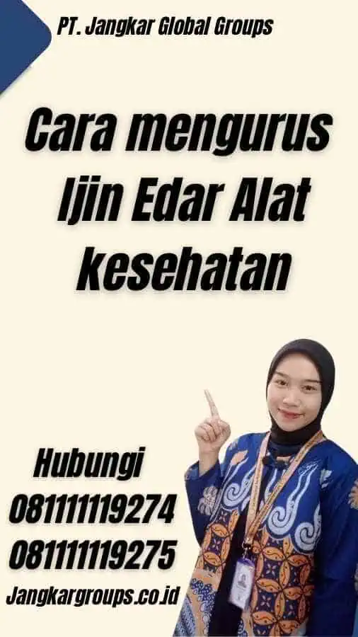 Cara mengurus Ijin Edar Alat kesehatan