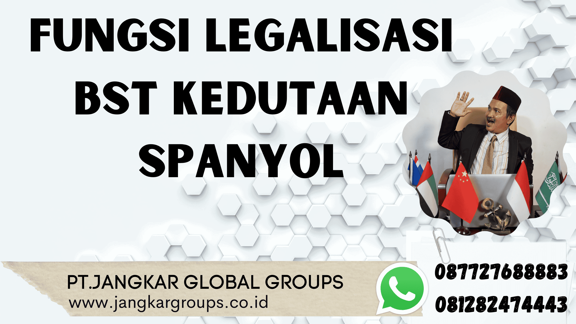 Fungsi Legalisasi BST Kedutaan Spanyol