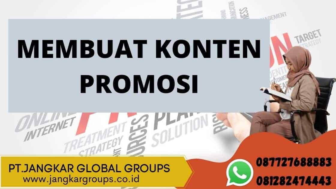 MEMBUAT KONTEN PROMOSI