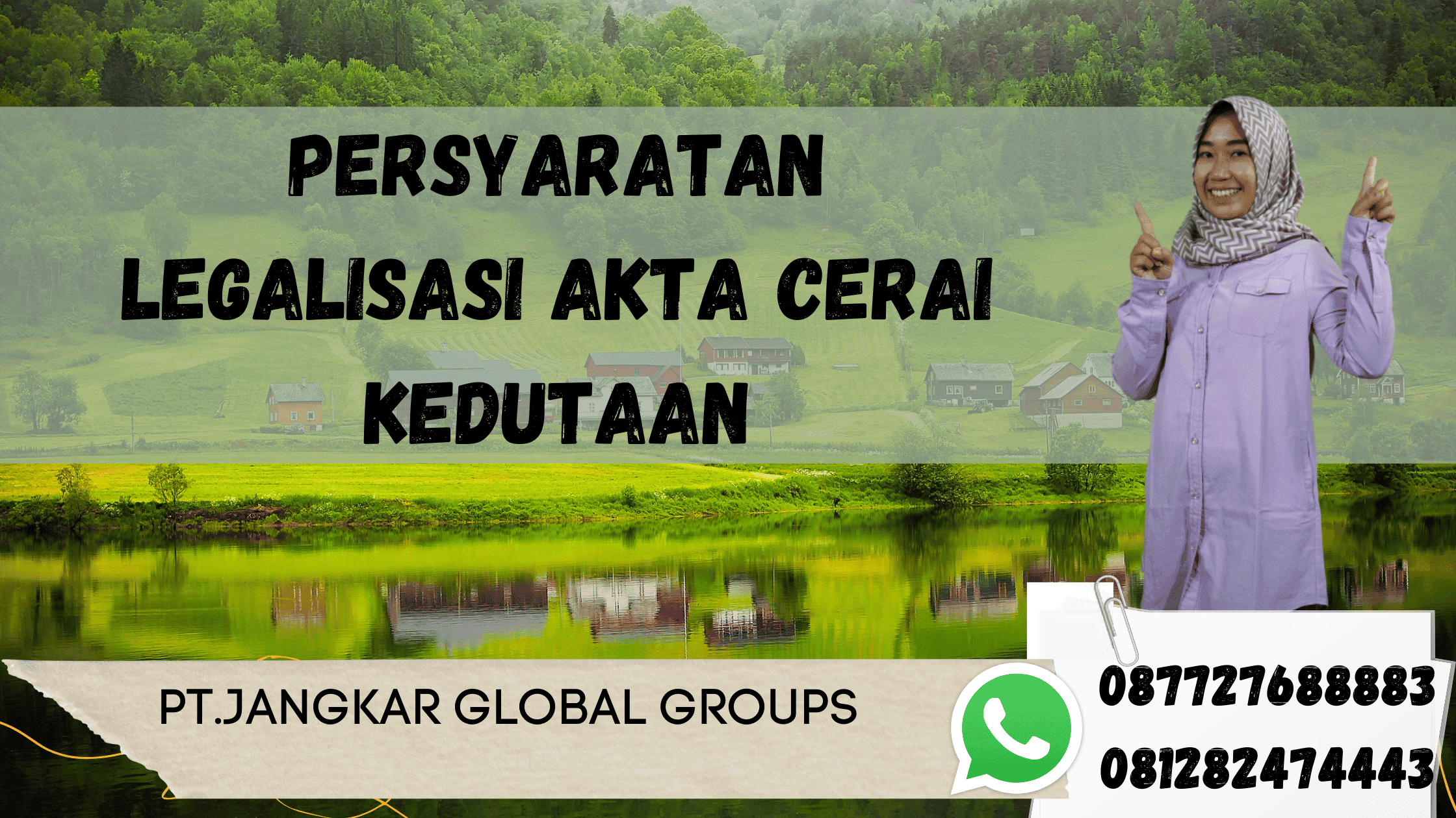 Persyaratan Legalisasi Akta Cerai Kedutaan