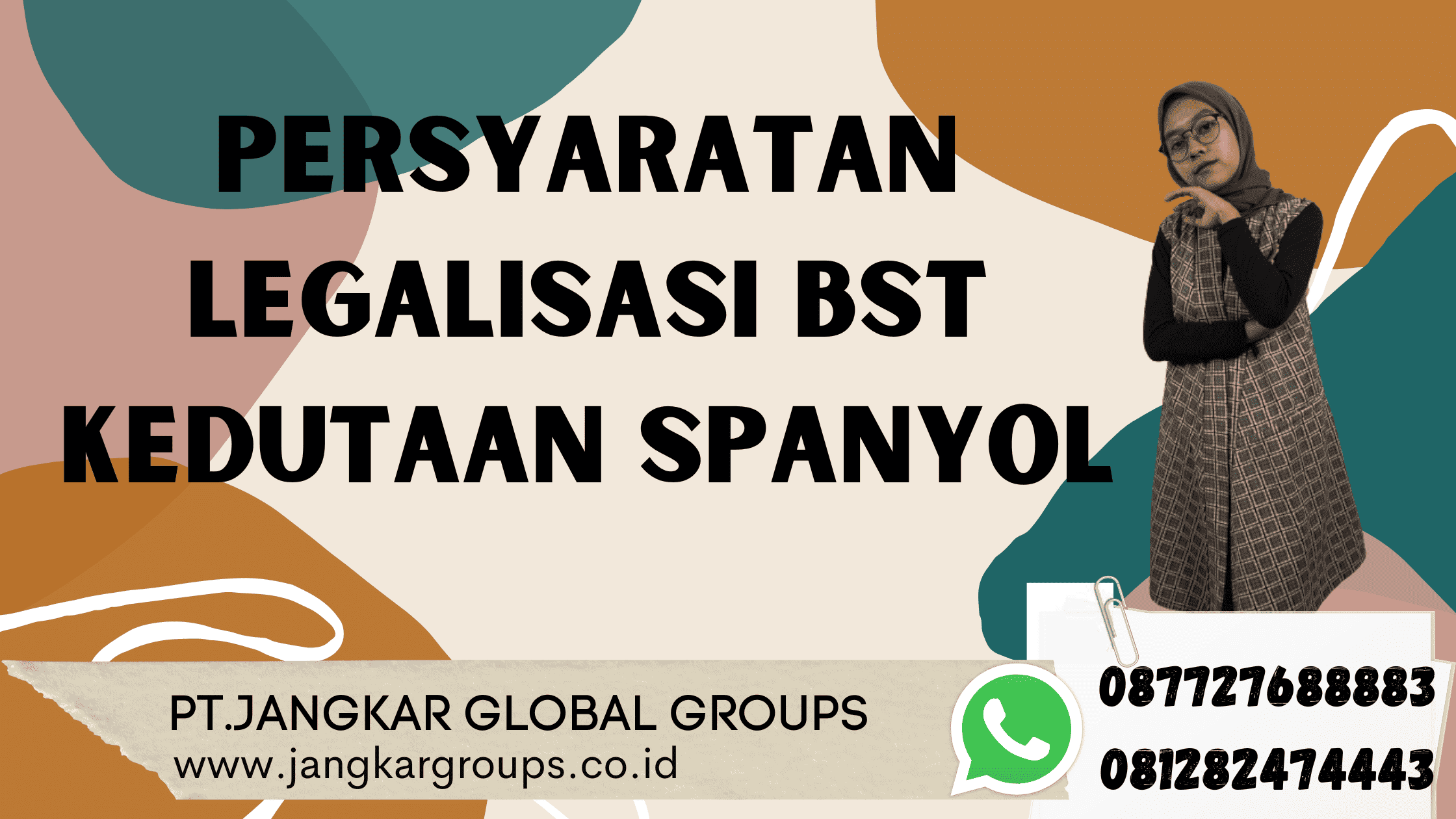 Persyaratan Legalisasi BST Kedutaan Spanyol