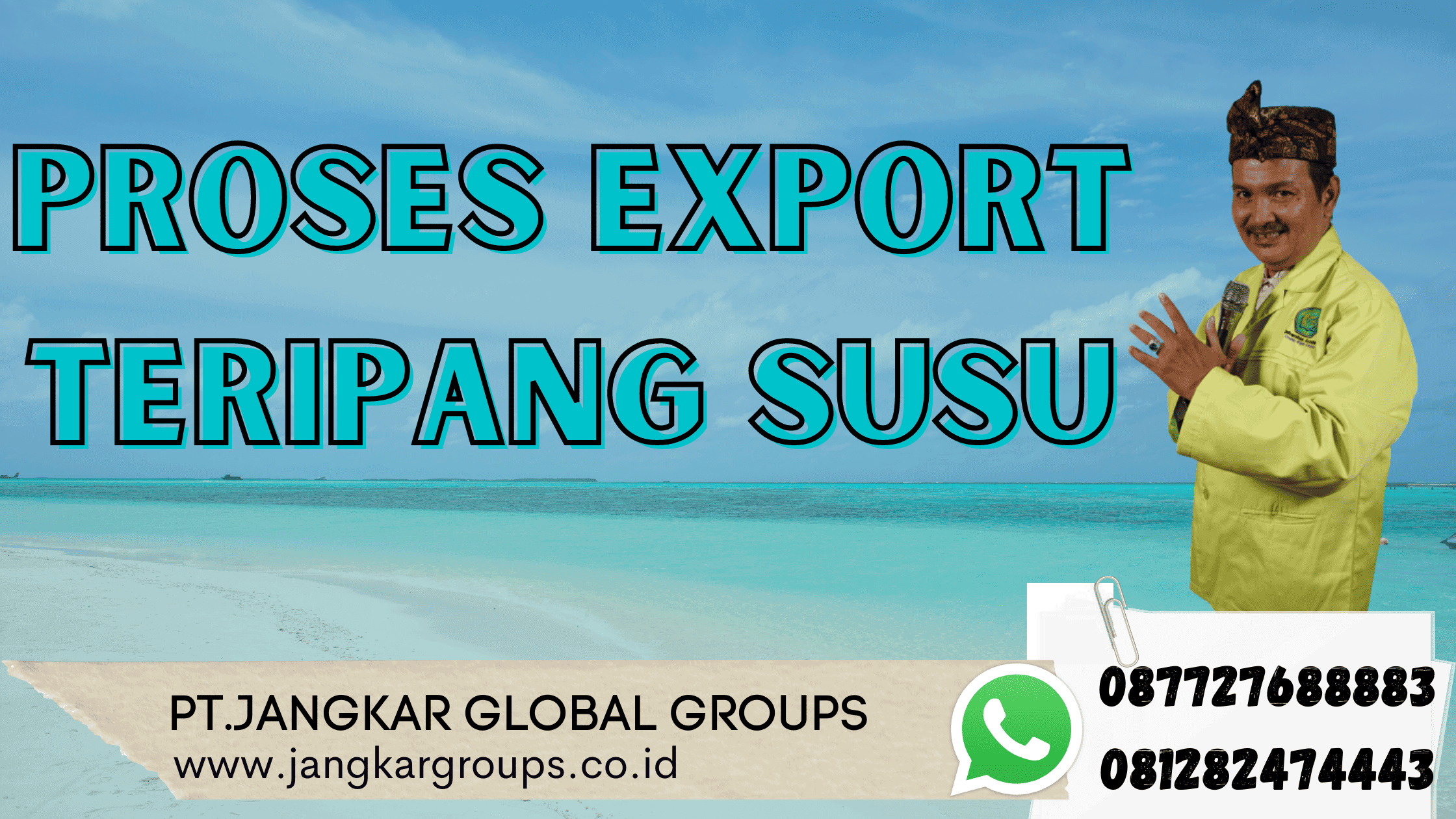 Proses Export Teripang Susu