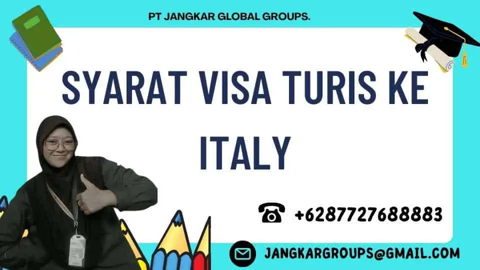 Syarat Visa Turis ke Italy