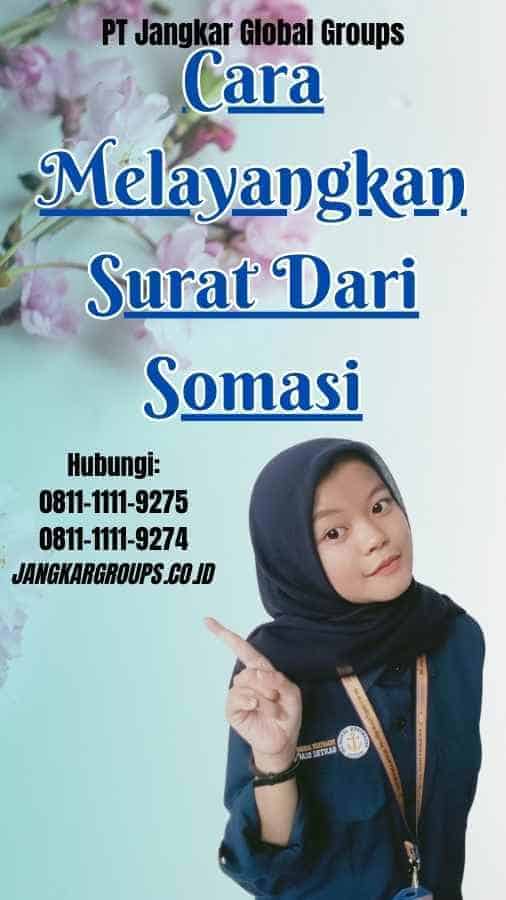 Cara Melayangkan Surat Dari Somasi