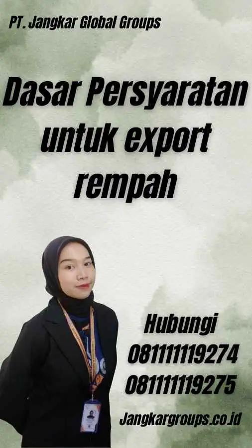 Dasar Persyaratan untuk export rempah 