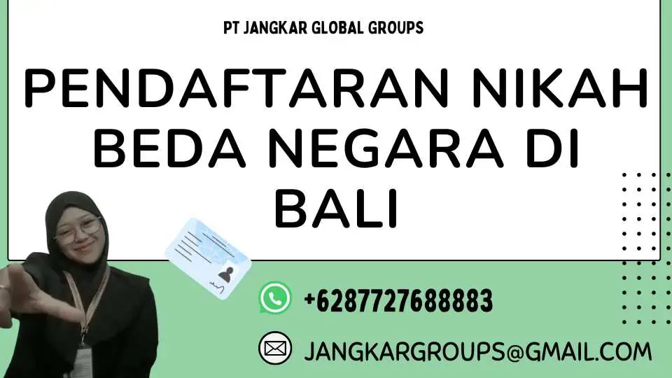 Pendaftaran Nikah Beda Negara Di Bali