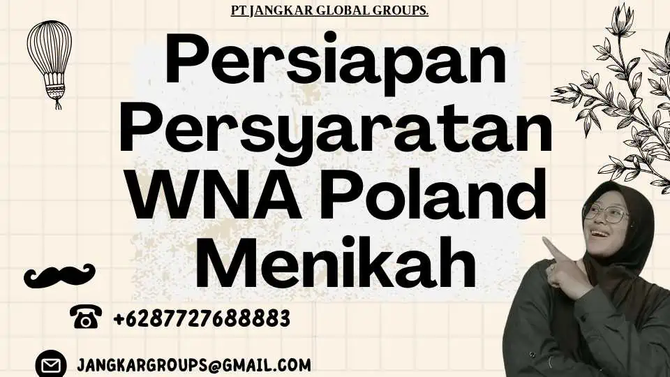 Persiapan Persyaratan WNA Poland Menikah