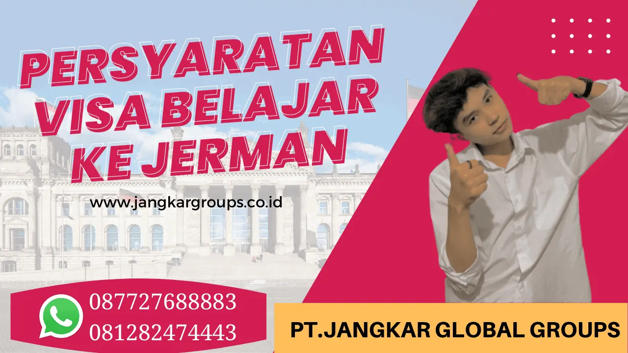 Persyaratan Visa Belajar ke Jerman