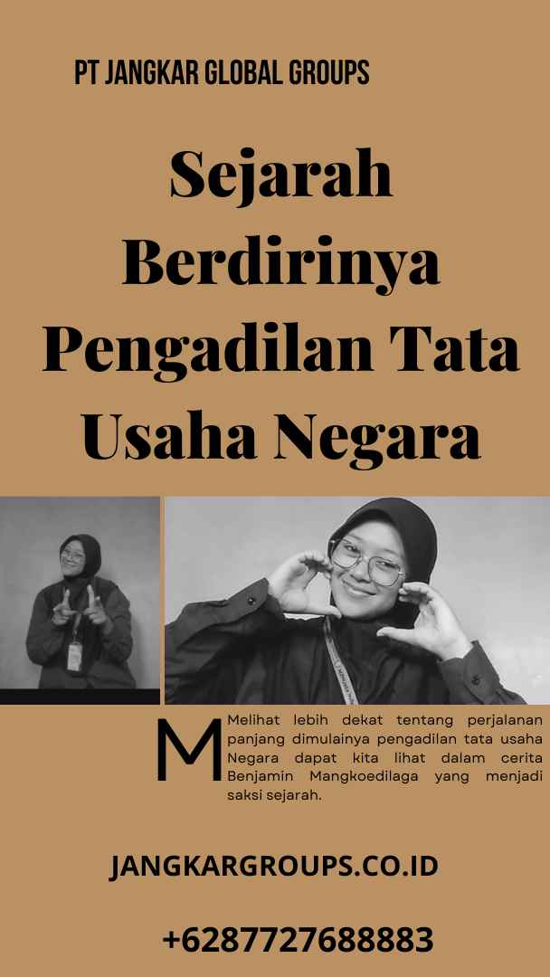 Sejarah Berdirinya Pengadilan Tata Usaha Negara