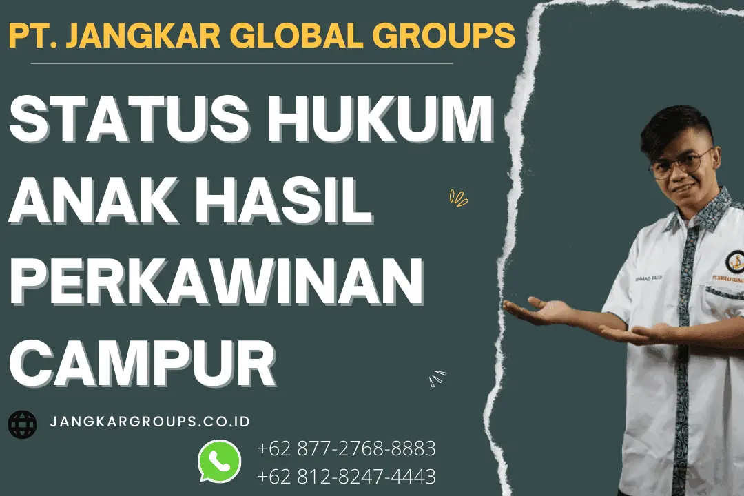 Status Hukum Anak Hasil Perkawinan Campur