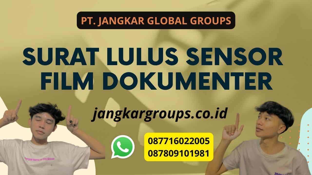 Surat Lulus Sensor Film Dokumenter