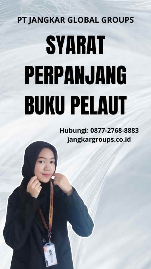 Syarat Perpanjang Buku Pelaut