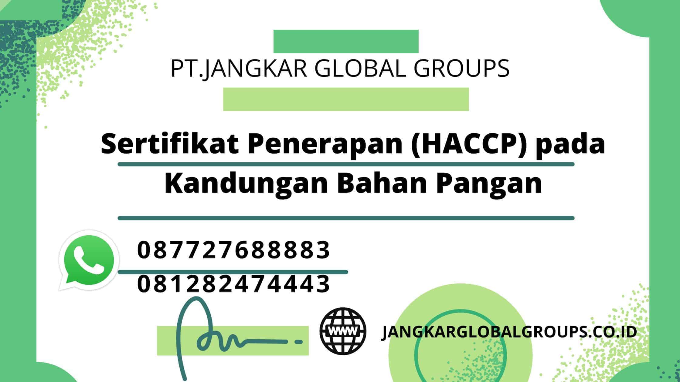 Sertifikat Penerapan (HACCP) pada Kandungan Bahan Pangan