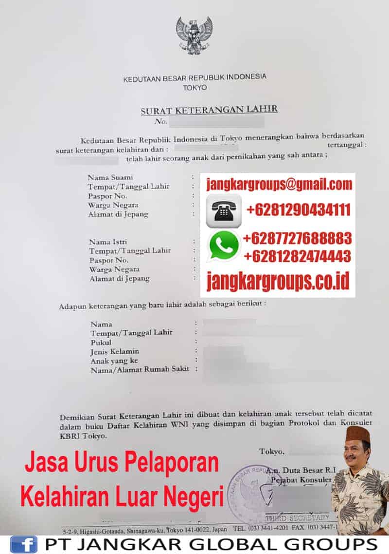 pelaporan kelahiran anak kbri tokyo-Pelaporan Kelahiran Luar Negeri