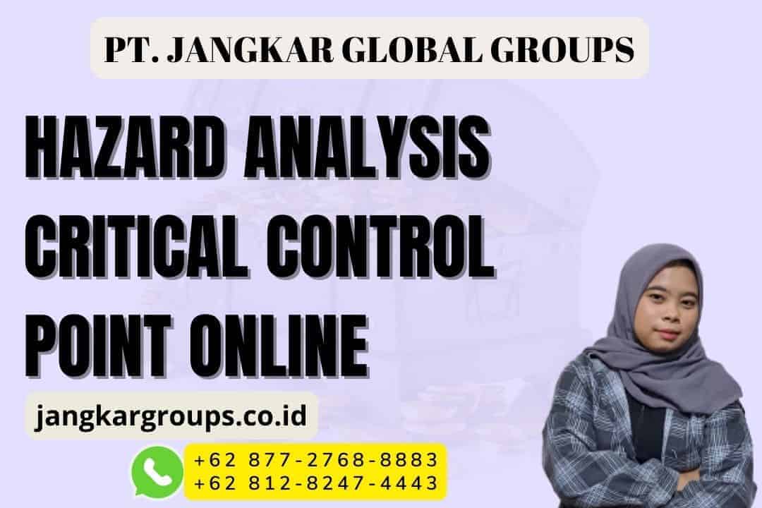 Hazard Analysis Critical Control Point