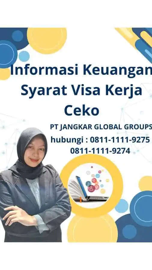 Informasi Keuangan - Syarat Visa Kerja Ceko