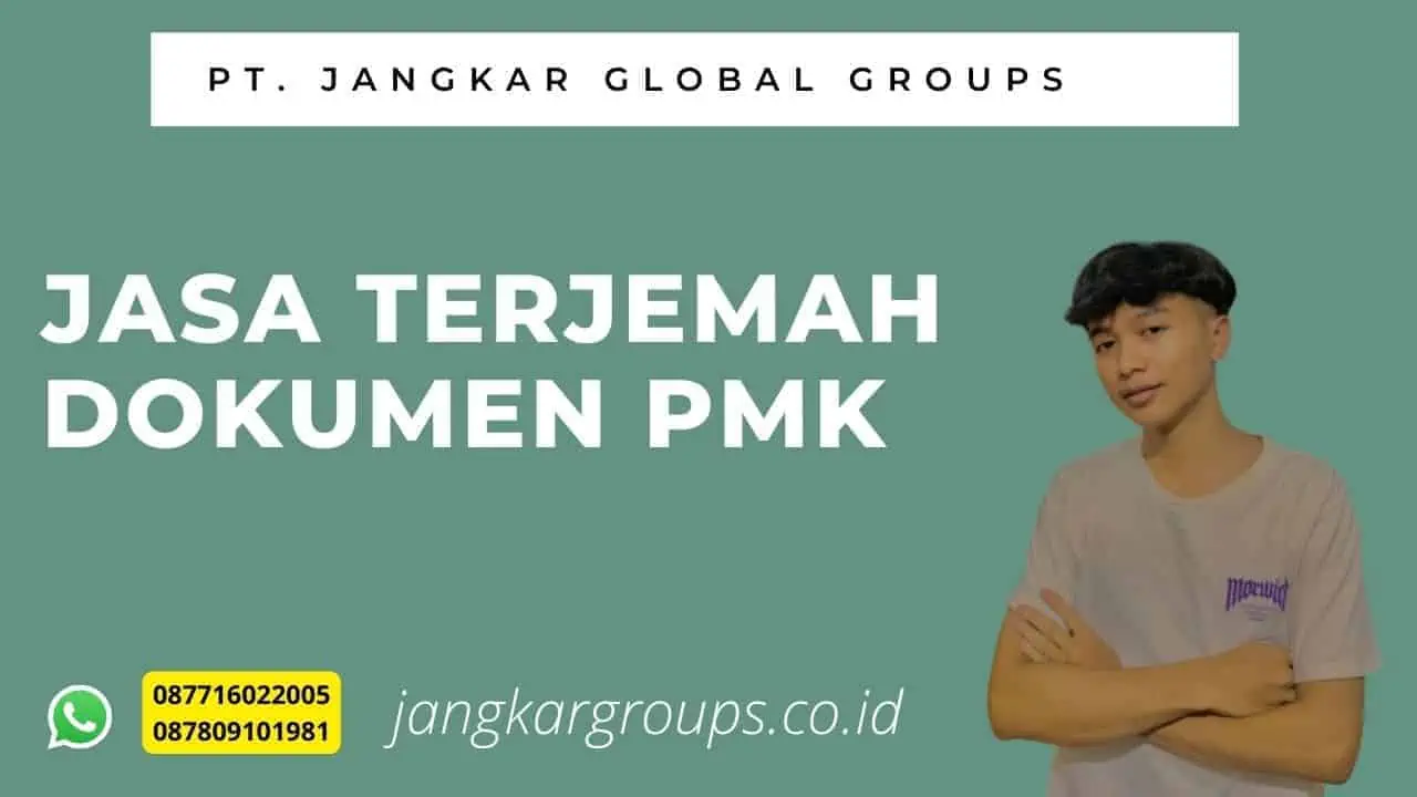 Jasa Terjemah Dokumen PMK