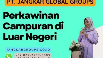 Perkawinan Campuran di Luar Negeri