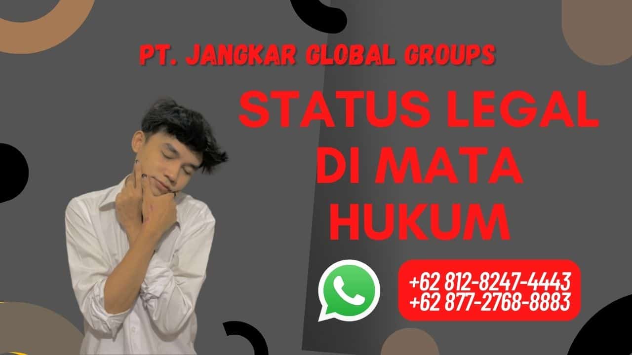 Status Legal di Mata Hukum