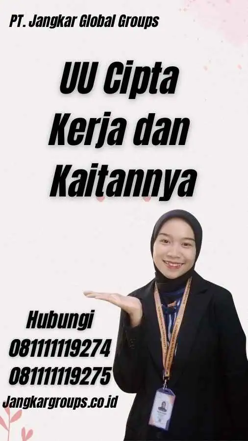 UU Cipta Kerja dan Kaitannya