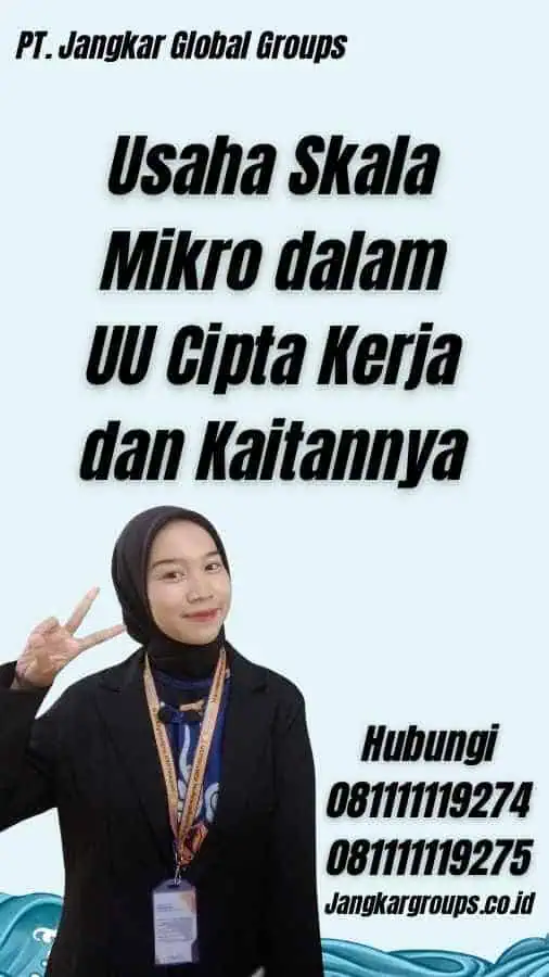 Usaha Skala Mikro dalam UU Cipta Kerja dan Kaitannya