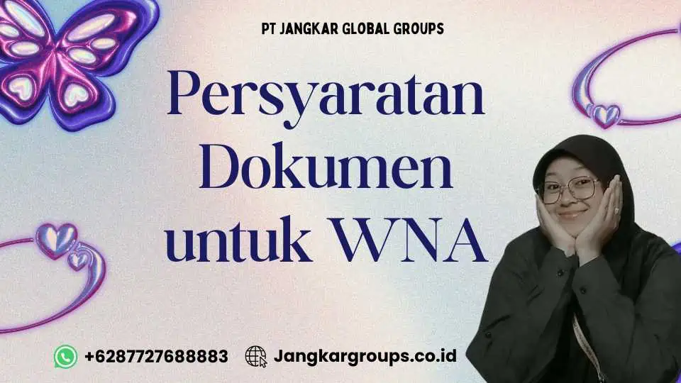 Persyaratan Dokumen untuk WNA