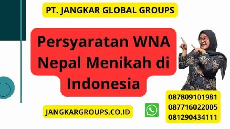 Persyaratan WNA Nepal Menikah di Indonesia