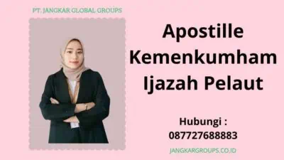 Apostille Kemenkumham Ijazah Pelaut