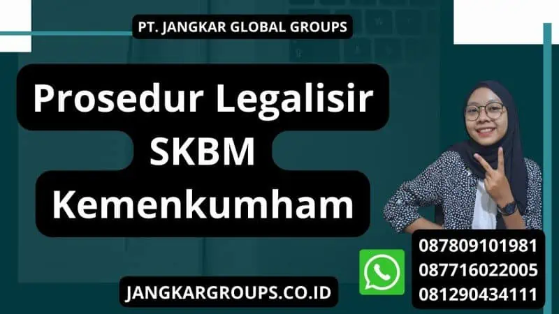 Prosedur Apostille Kemenkumham SKBM