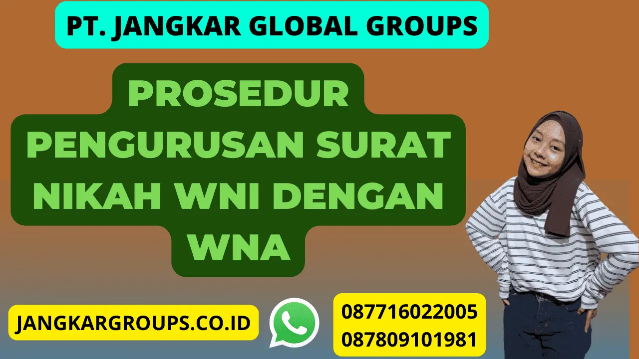 Prosedur Pengurusan Surat Nikah WNI dengan WNA