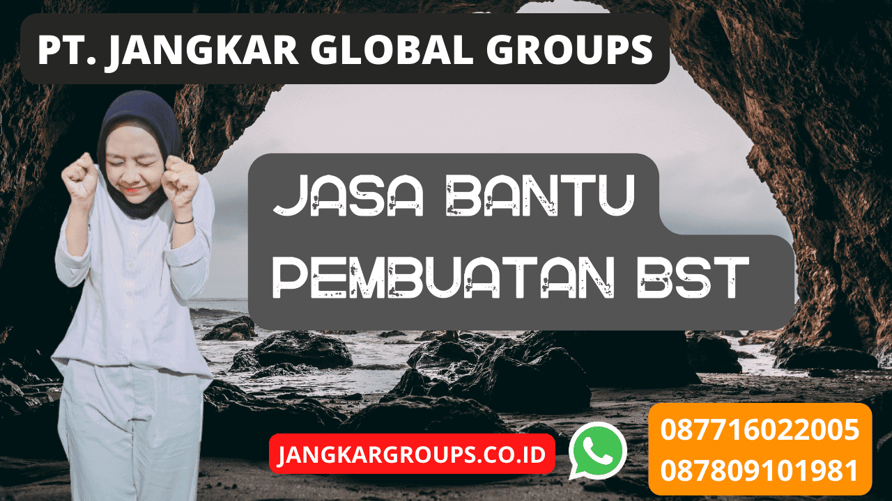 jasa bantu pembuatan BST