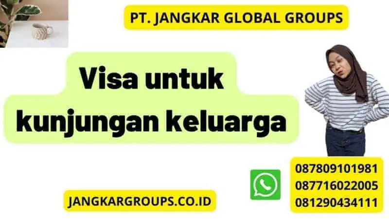 Visa untuk kunjungan keluarga