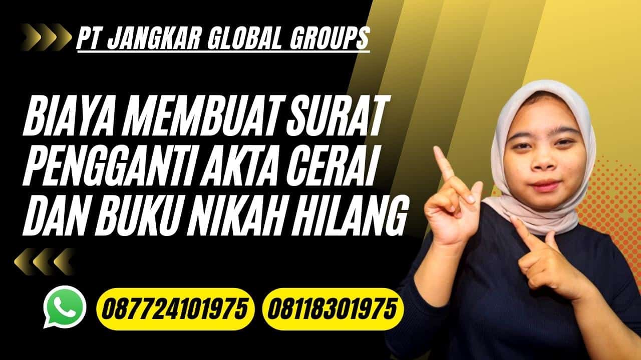 Biaya Membuat Surat Pengganti Akta Cerai dan Buku Nikah Hilang