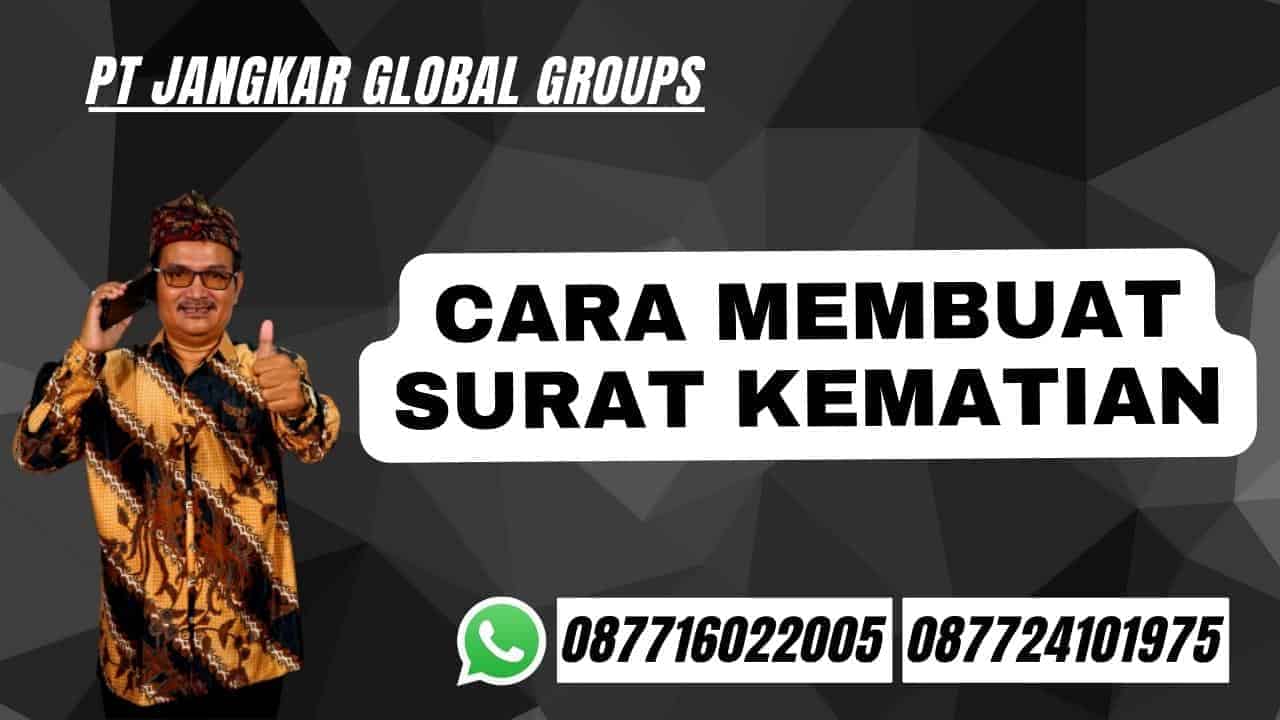 Cara Membuat Surat Kematian