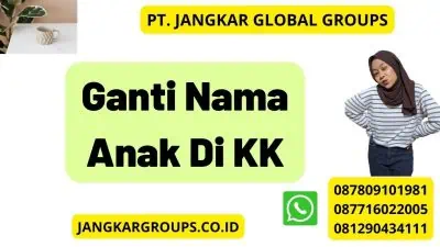 Ganti Nama Anak Di KK