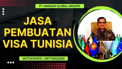 Jasa Pembuatan Visa Tunisia