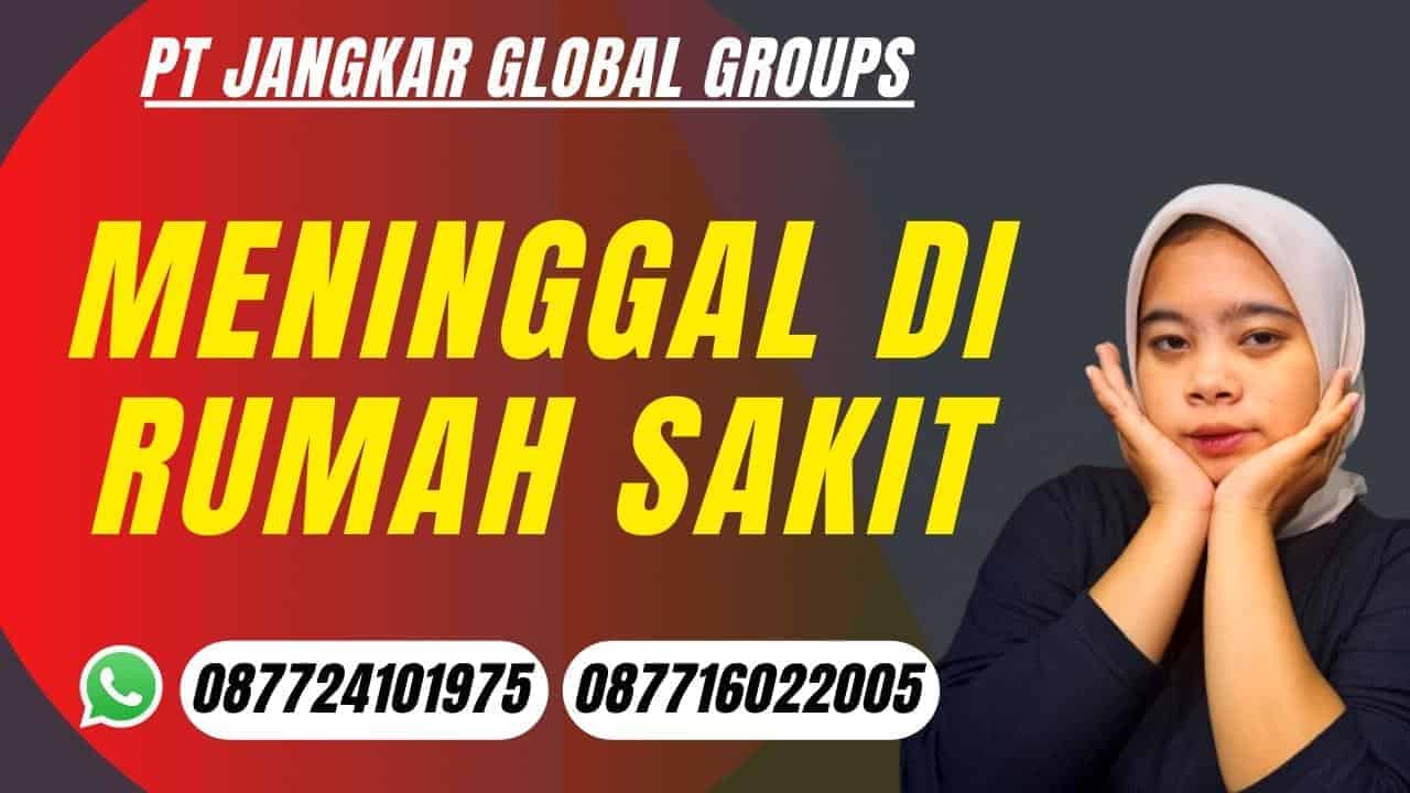Meninggal di Rumah Sakit