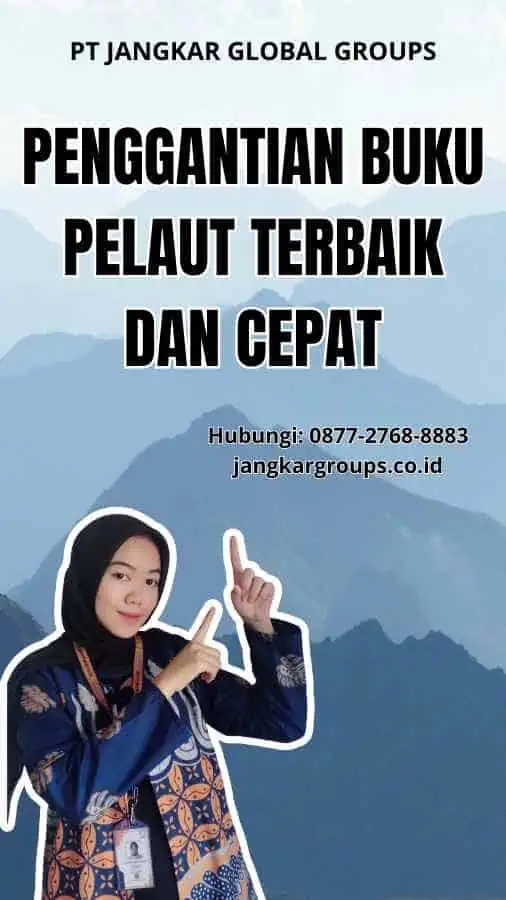 Penggantian Buku Pelaut Terbaik dan Cepat 