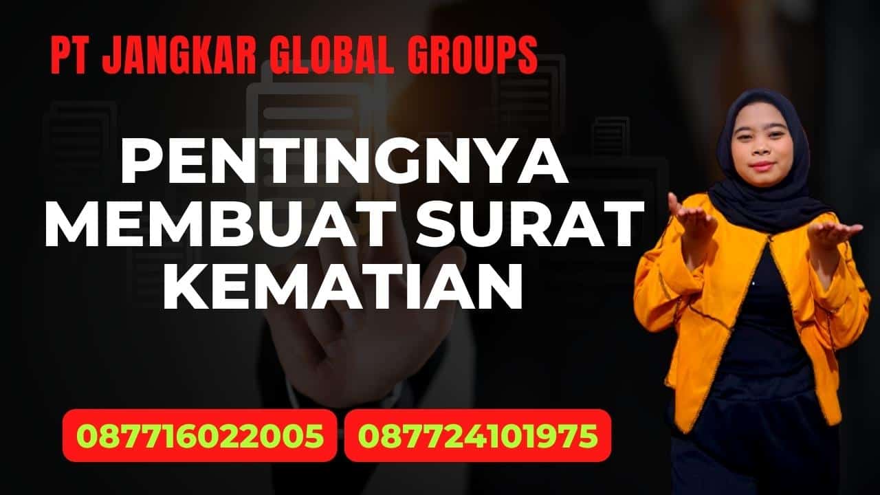 Pentingnya Membuat Surat Kematian