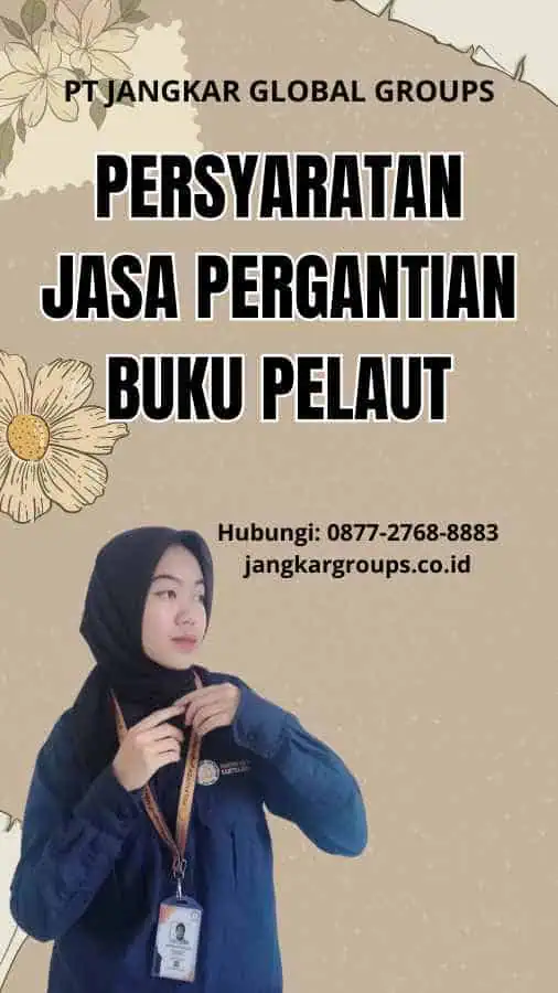 Persyaratan Jasa Pergantian Buku Pelaut