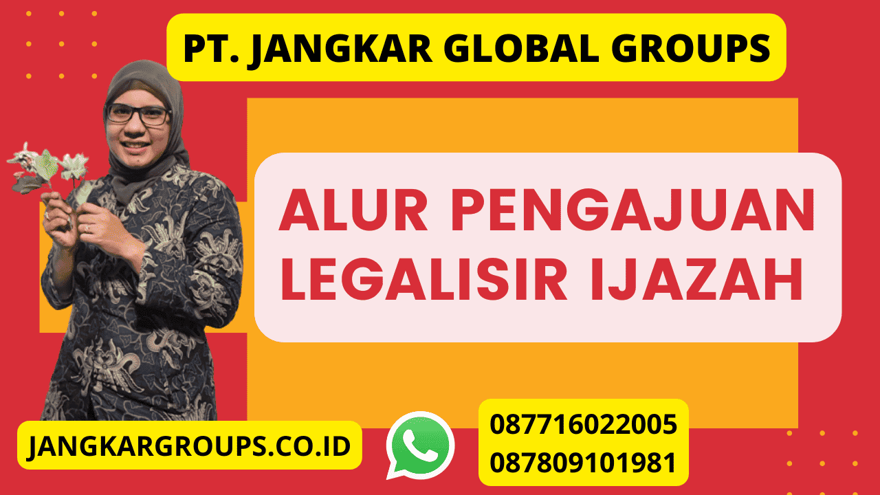 Alur Pengajuan Legalisir Ijazah