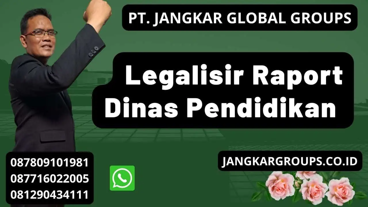 Legalisir Raport Dinas Pendidikan 