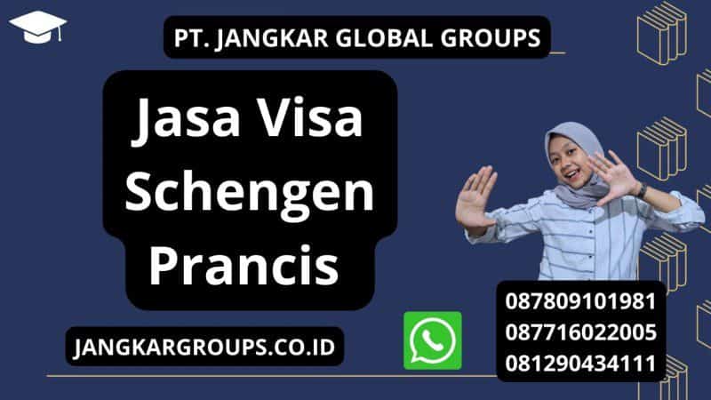 Jasa Visa Schengen Prancis