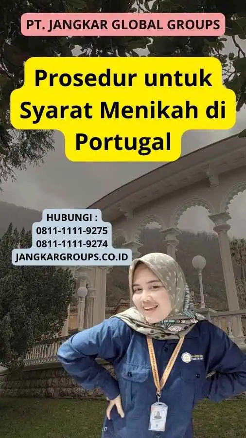 Prosedur untuk Syarat Menikah di Portugal