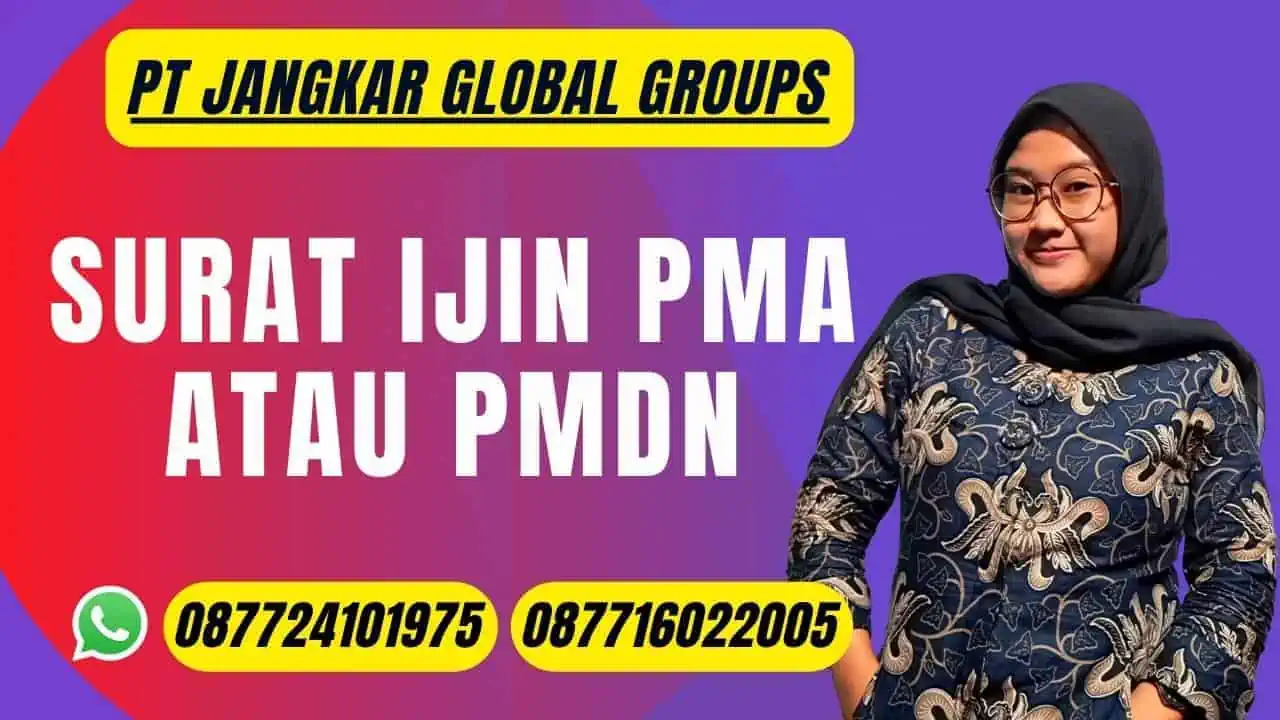 Surat Ijin PMA atau PMDN dan Cara Mengurus Dokumen Izin Ekspor