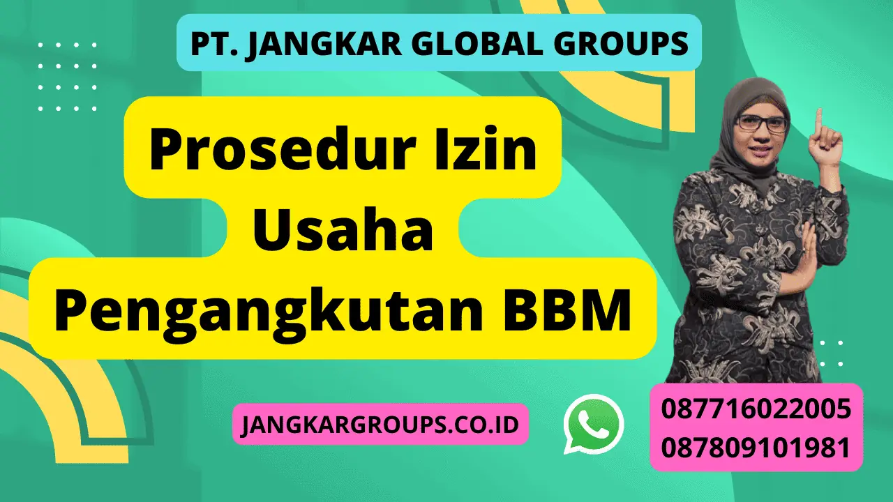 Prosedur Izin Usaha Pengangkutan BBM