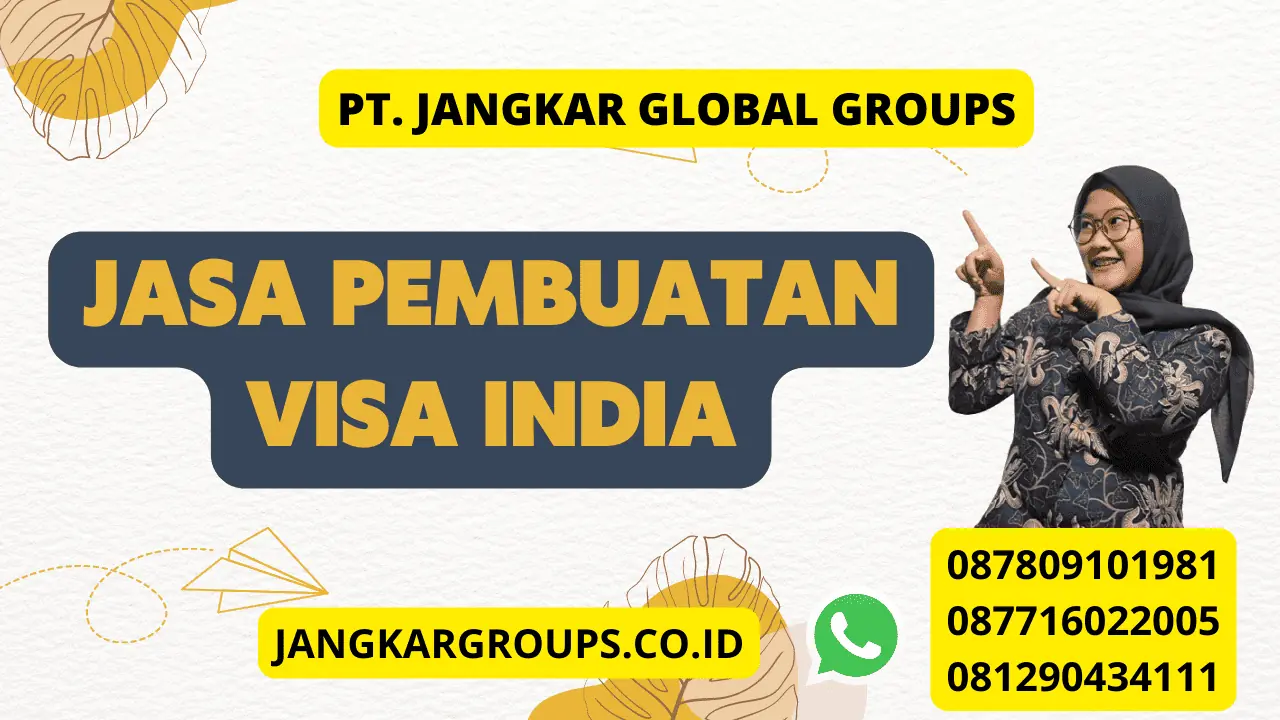 Jasa Pembuatan Visa India