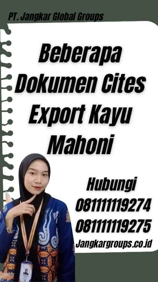 Beberapa Dokumen Cites Export Kayu Mahoni